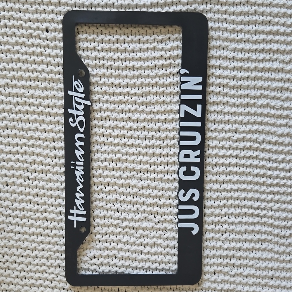 Hawaiian Style JUS CRUIZIN' Black Plastic License Plate Frame, Collectible